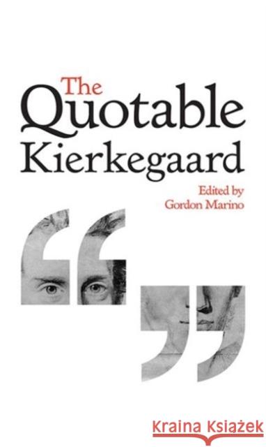 The Quotable Kierkegaard  Marino 9780691155302
