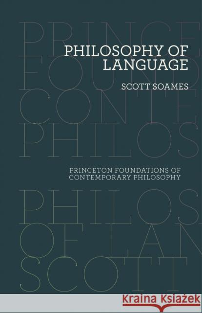 Philosophy of Language Scott Soames 9780691155975