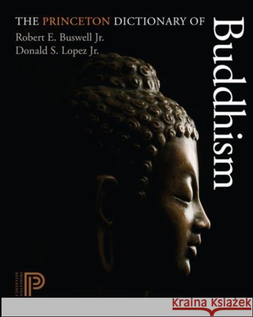 The Princeton Dictionary of Buddhism  Buswell 9780691157863