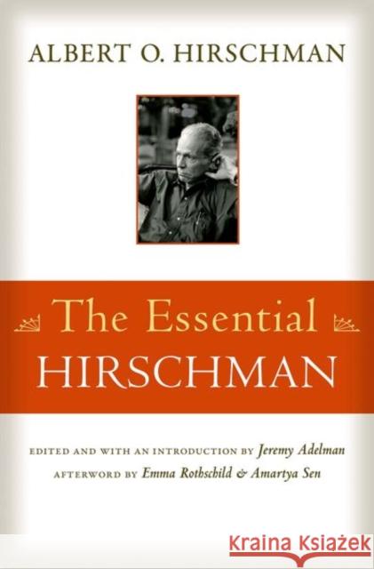 The Essential Hirschman  Hirschman 9780691159904
