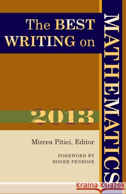 The Best Writing on Mathematics Pitici, Mircea 9780691160412 0