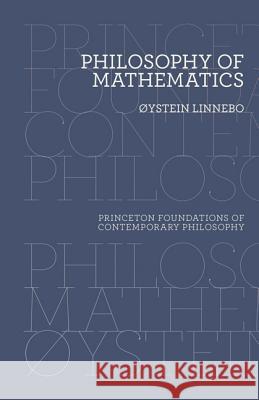 Philosophy of Mathematics Linnebo, Øystein 9780691161402