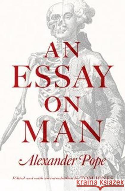 An Essay on Man Alexander Pope Tom Jones Tom Jones 9780691181059 Princeton University Press