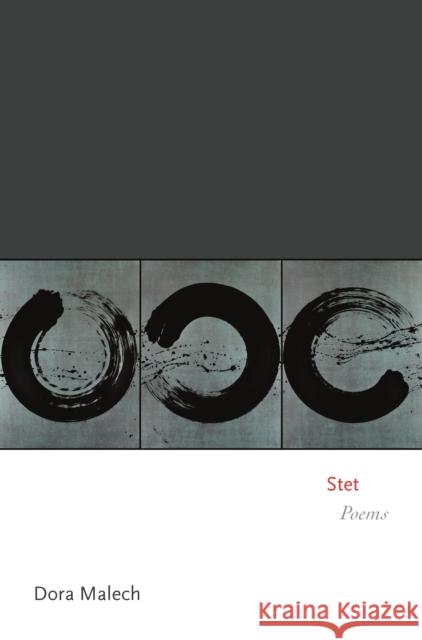 Stet: Poems Dora Malech 9780691181431 Princeton University Press