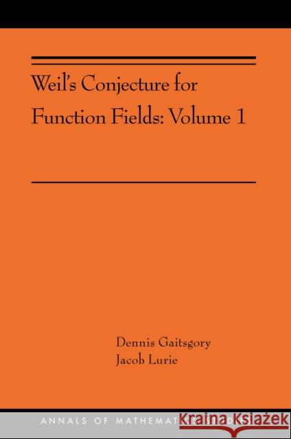 Weil's Conjecture for Function Fields: Volume I (Ams-199) Elias Stein John N. Mather Phillip Griffiths 9780691182131