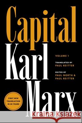 Capital: Critique of Political Economy, Volume 1 Karl Marx 9780691190075 Princeton University Press