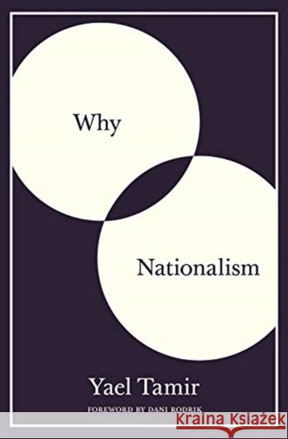Why Nationalism Yael Tamir 9780691190105 Princeton University Press