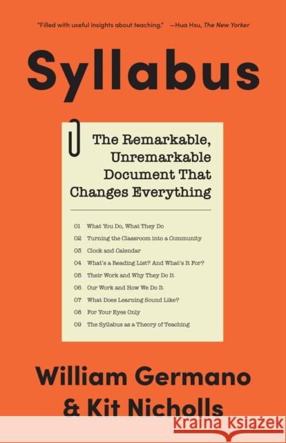 Syllabus: The Remarkable, Unremarkable Document That Changes Everything Kit Nicholls 9780691192215 Princeton University Press