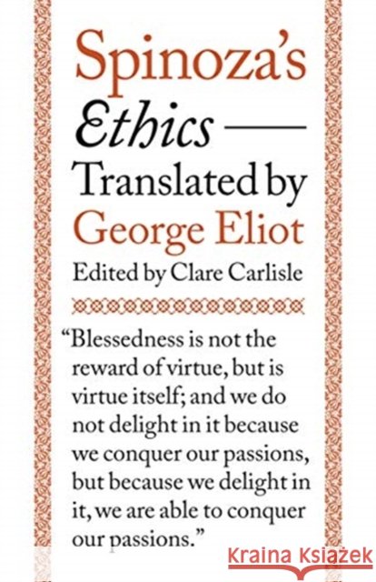 Spinoza's Ethics Benedict Du Spinoza George Eliot Clare Carlisle 9780691193236