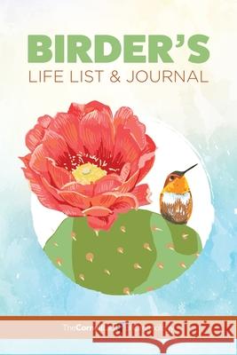 Birder's Life List & Journal Cornell Lab of Cornel Rigel Stuhmiller 9780691194714