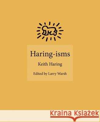 Haring-Isms Haring, Keith 9780691209852 Princeton University Press
