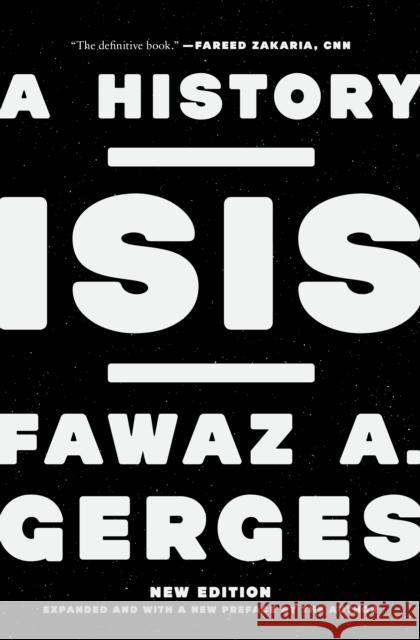 Isis: A History Fawaz A. Gerges 9780691211916 Princeton University Press