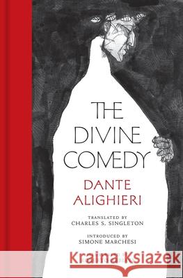 The Divine Comedy Dante                                    Charles S. Singleton Simone Marchesi 9780691212777 Princeton University Press