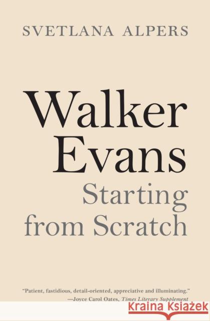 Walker Evans Svetlana Alpers 9780691222615 Princeton University Press