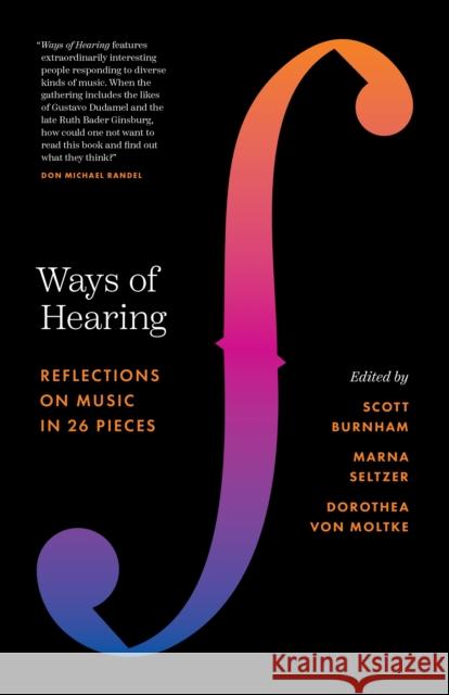 Ways of Hearing: Reflections on Music in 26 Pieces  9780691230689 Princeton University Press