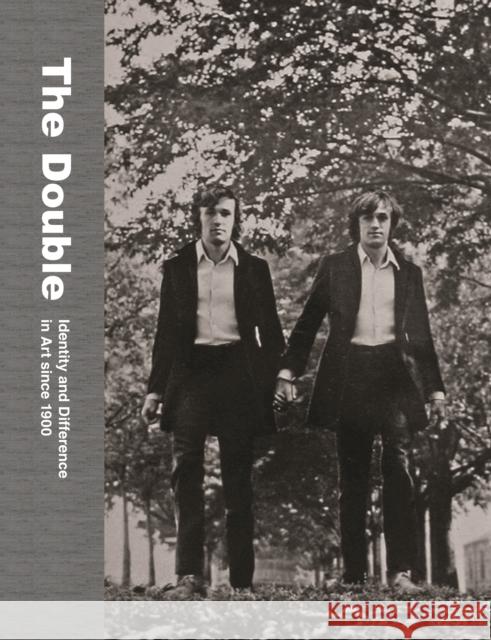 The Double: Identity and Difference in Art Since 1900 Meyer, James 9780691236179