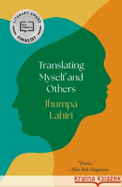 Translating Myself and Others Jhumpa Lahiri 9780691238616 Princeton University Press