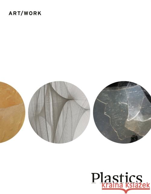 Plastics David Joselit 9780691238821 Princeton University Press