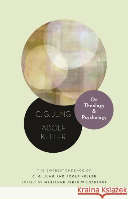 On Theology and Psychology Adolf Keller 9780691241982 