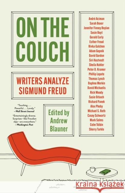 On the Couch: Writers Analyze Sigmund Freud Andrew Blauner 9780691242453