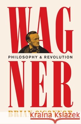 Wagner Brian O'Connor 9780691246888 Princeton University Press