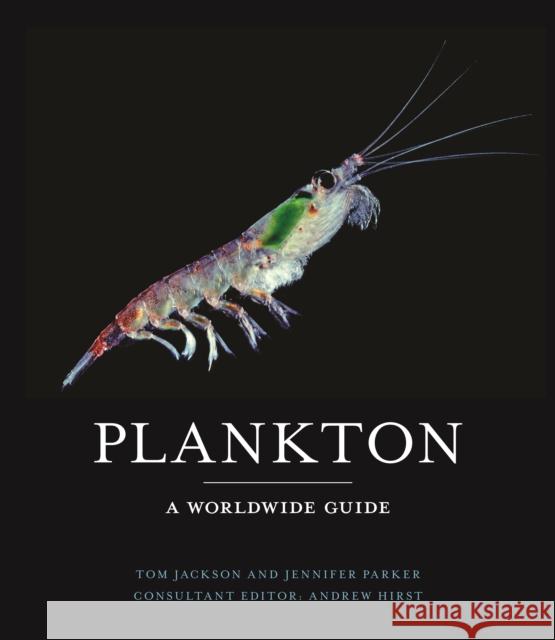 Plankton: A Worldwide Guide  9780691255996 Princeton University Press