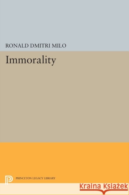 Immorality Milo, Rd 9780691612430