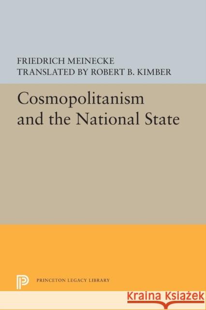 Cosmopolitanism and the National State Robert B. Kimber 9780691621197 Princeton University Press