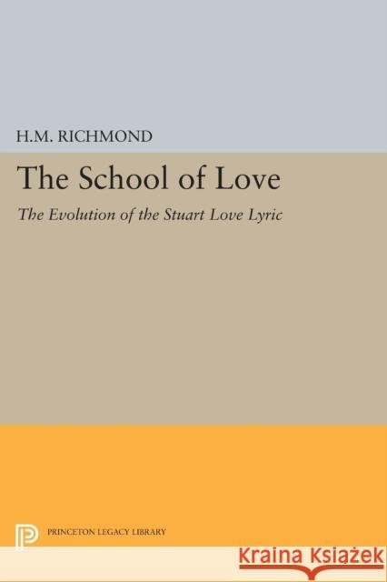 School of Love Richmond, N. 9780691625058