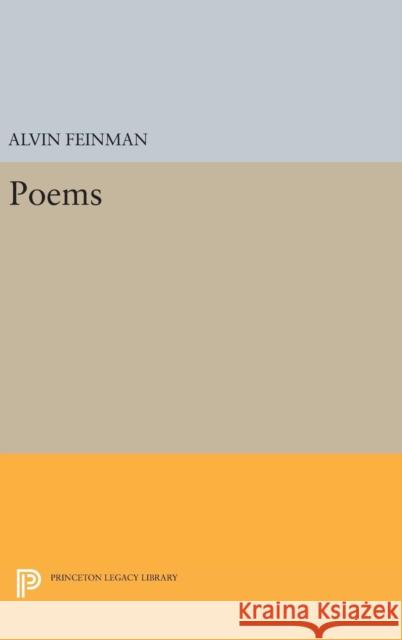 Poems Alvin Feinman 9780691632063 Princeton University Press