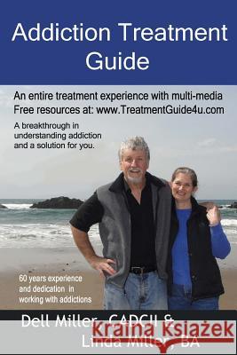 Addiction Treatment Guide Dell Mille Linda Mille 9780692021880