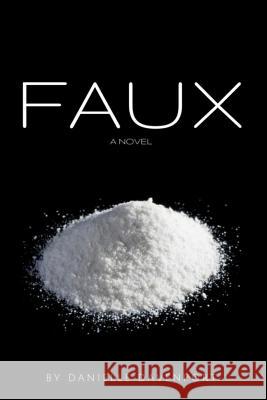 Faux Danielle Davenport 9780692079829 By Danielle Davenport LLC