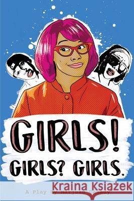 Girls! Girls? Girls. Marjuan T. Canady 9780692087565 Sepia Works