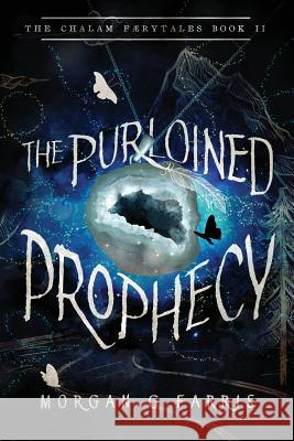 The Purloined Prophecy Morgan G. Farris Morgan G. Farris 9780692100356 Minor 5 Publishing