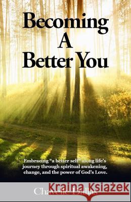 Becoming a Better You: Embracing 