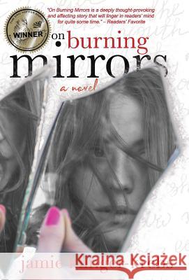 On Burning Mirrors Jamie Klinger-Krebs   9780692112717 Jamie Klinger-Krebs