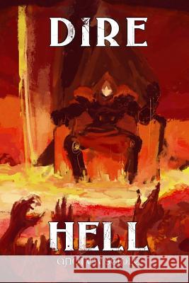 Dire: Hell Andrew Seiple Beth Lyons Andrew Halbrooks 9780692121344