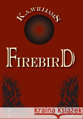 Firebird Kristen Arn Williams 9780692133460