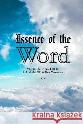 Essence of the Word Melodie a. Moss 9780692134160 Davand Publishing