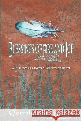Blessings of Fire and Ice: A Norse Witch Devotional Connla Freyjason Jan Tjeerd 9780692136034 Iaconagraphy Press