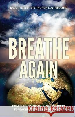 Breathe Again Trena D. Stephenson Yolanda Powell 9780692138205 Daughters of Distinction