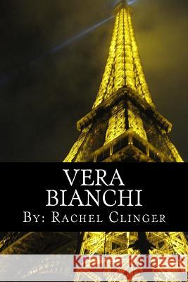Vera Bianchi Rachel Clinger 9780692164549