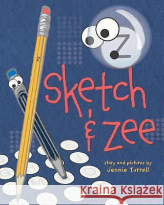 Sketch and Zee Jennie Turrell Jennie Turrell 9780692170052 Not Avail