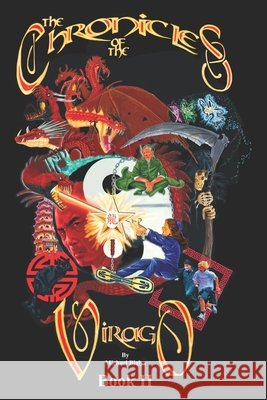 The Chronicles of the Virago: : Book II The Apprentus Michael Korry Bialys 9780692171431 Michael Bialys
