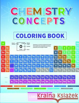 Chemistry Concepts Coloring Book Lauren McCarthy 9780692182604