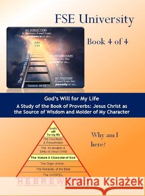 God's Will for My Life Edward a Croteau 9780692188002 Faith, Substance and Evidence