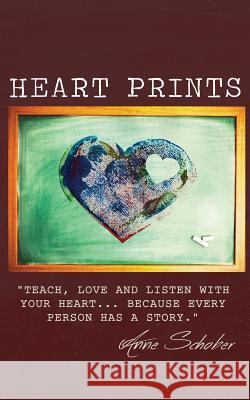 Heart Prints Anne Schober   9780692204092 Library Tales Publishing