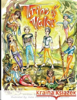 Tribe of Valor: Activity Book Jonah Fuechsel Halee Heermann Daniel Kapustka 9780692208694
