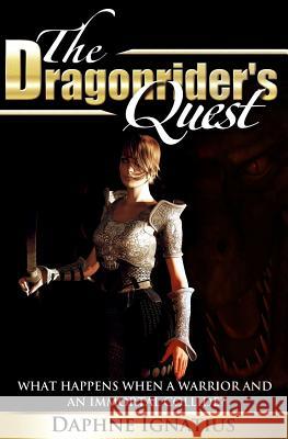 The Dragonrider's Quest Daphne Ignatius 9780692210581