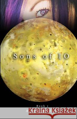 Sons of IO Alain Medel 9780692225639